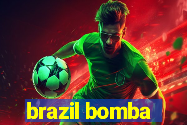 brazil bomba