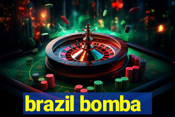 brazil bomba