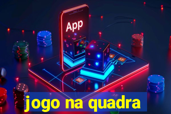 jogo na quadra