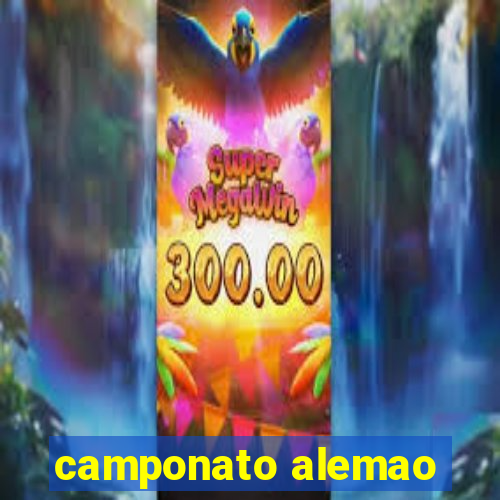 camponato alemao