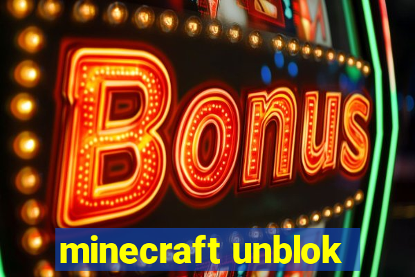 minecraft unblok