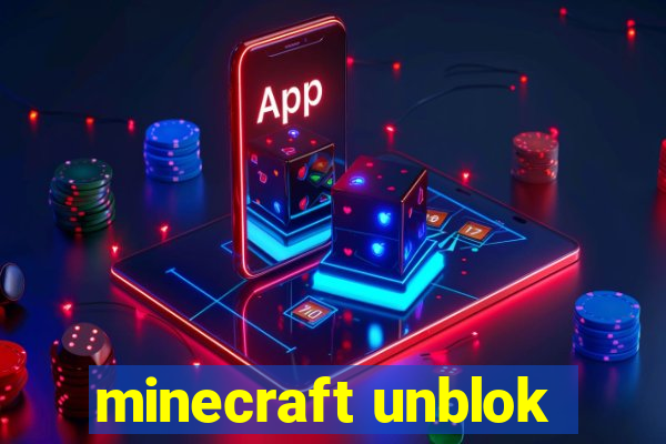 minecraft unblok