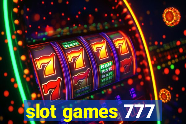 slot games 777