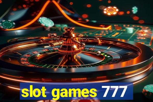 slot games 777