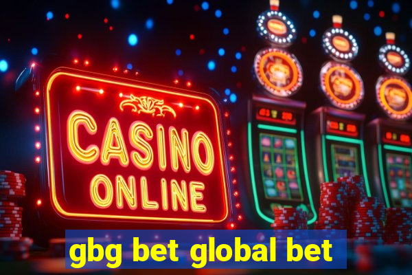 gbg bet global bet