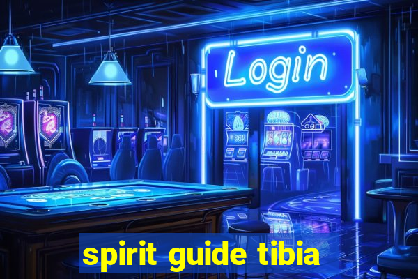 spirit guide tibia