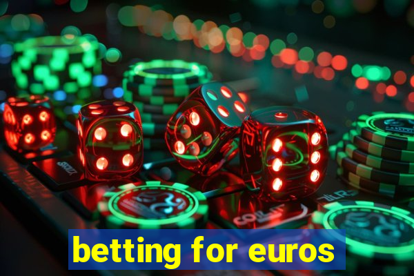 betting for euros