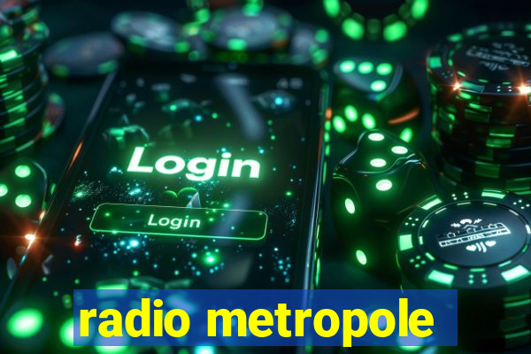 radio metropole