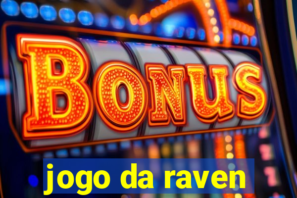 jogo da raven