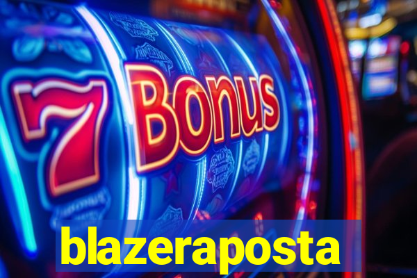 blazeraposta