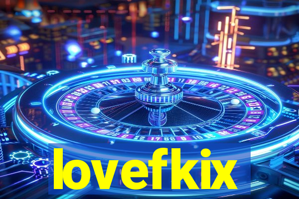 lovefkix