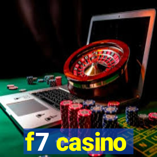 f7 casino