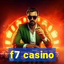 f7 casino