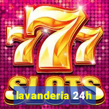 lavanderia 24h