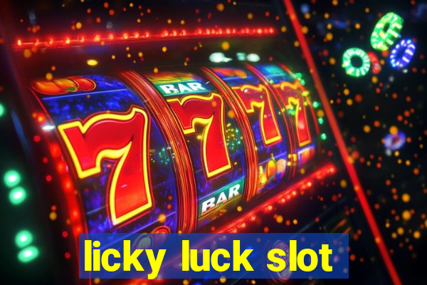 licky luck slot