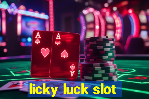 licky luck slot