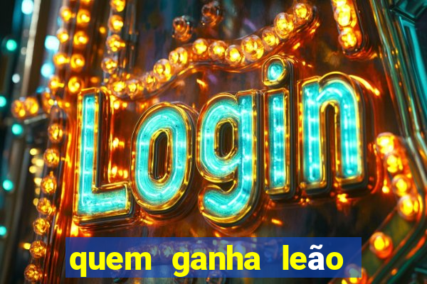 quem ganha leão ou onça