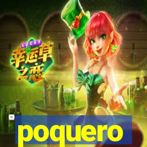 poquero