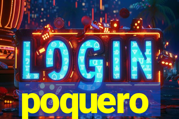 poquero