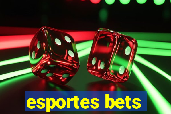 esportes bets