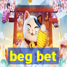 beg bet