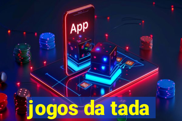 jogos da tada