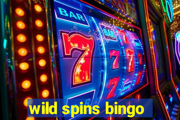 wild spins bingo