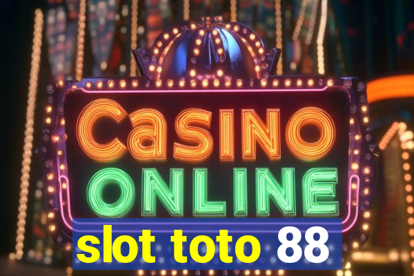 slot toto 88