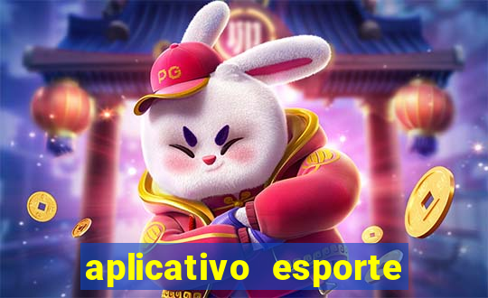 aplicativo esporte bet aposta