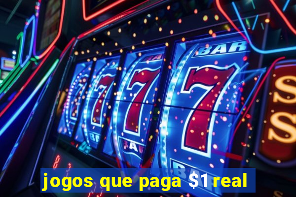 jogos que paga $1 real