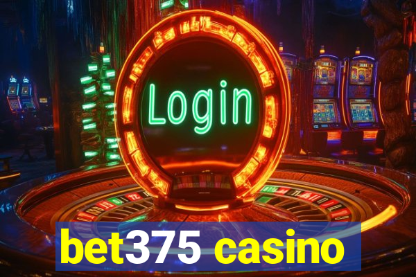 bet375 casino