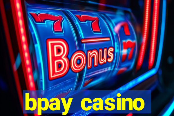 bpay casino