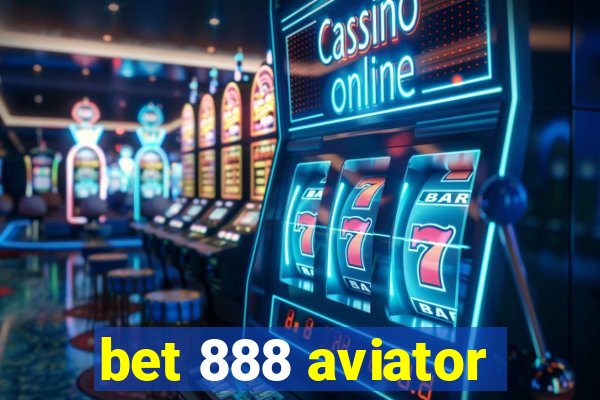 bet 888 aviator