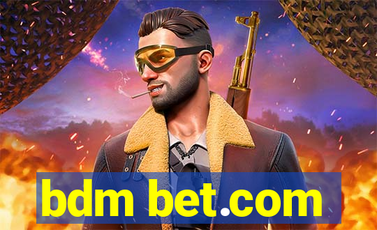 bdm bet.com