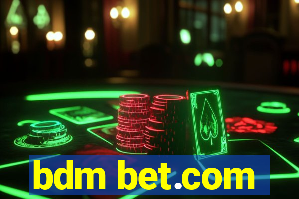 bdm bet.com