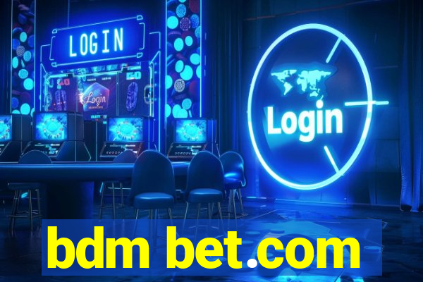 bdm bet.com