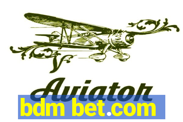 bdm bet.com