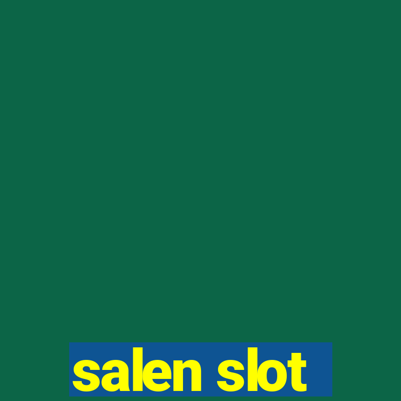 salen slot