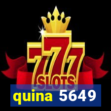 quina 5649