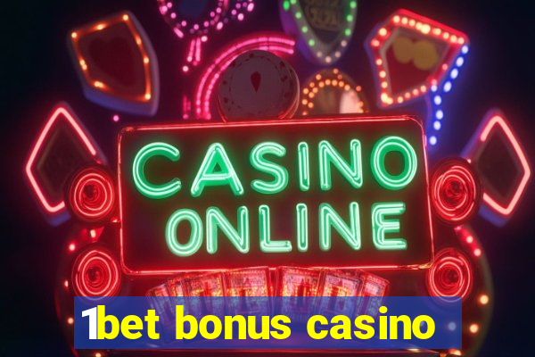 1bet bonus casino