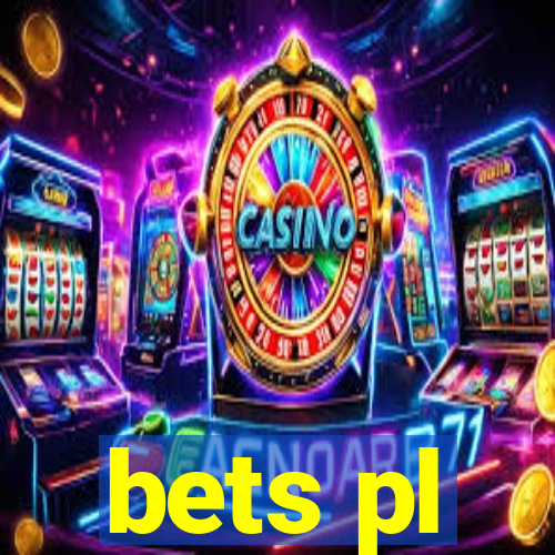 bets pl