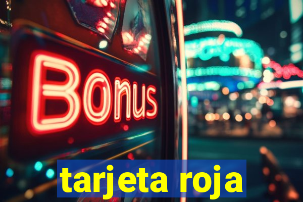 tarjeta roja