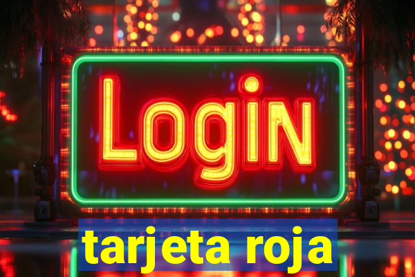 tarjeta roja