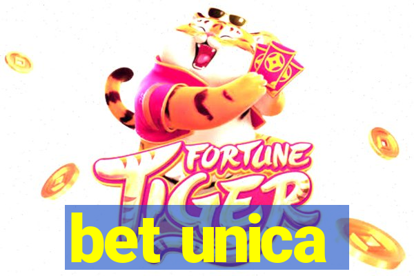 bet unica