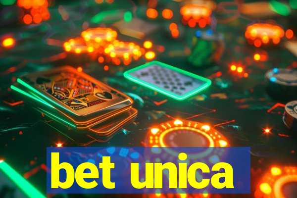 bet unica