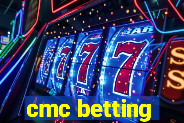 cmc betting