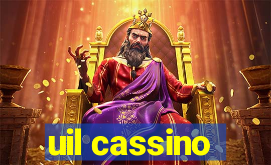 uil cassino