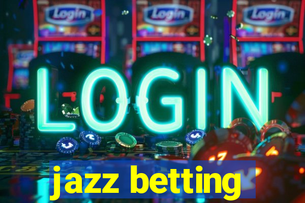 jazz betting