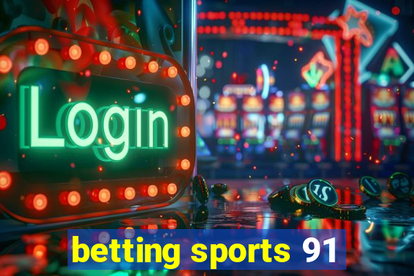 betting sports 91