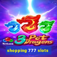 shopping 777 slots